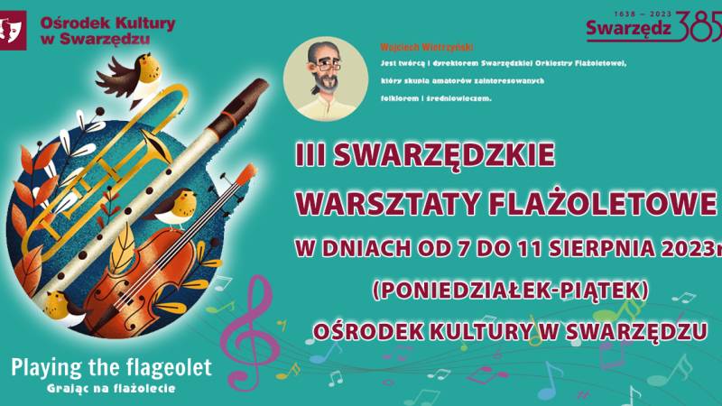 III SWARZĘDZKIE WARSZTATY FLAŻOLETOWE - ZAPROSZENIE