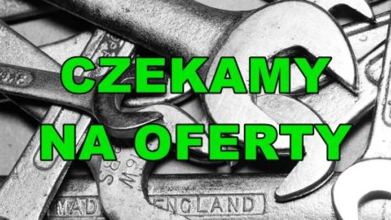 CZEKAMY NA OFERTY W ZAKRESIE WYKONANIA PRAC 