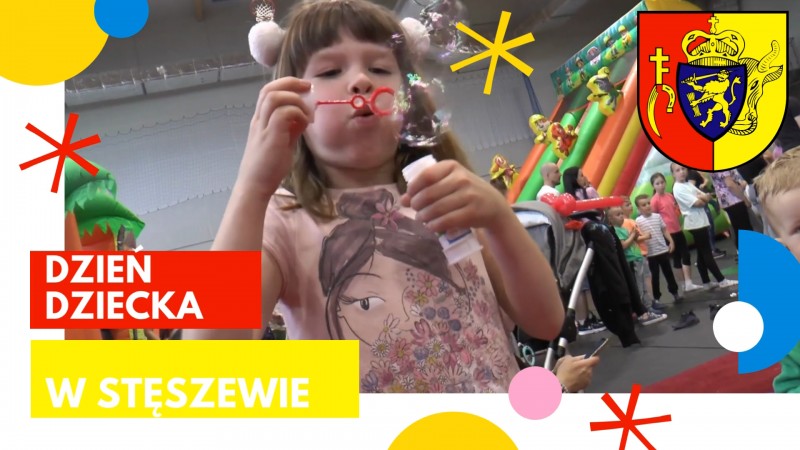 DZIEŃ DZIECKA W STĘSZEWIE